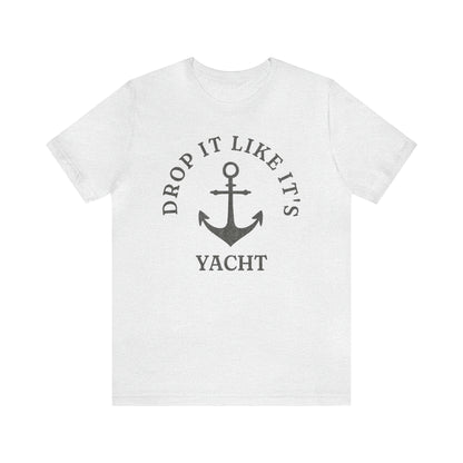 Yacht Rock T-Shirt - Drop It Like It&