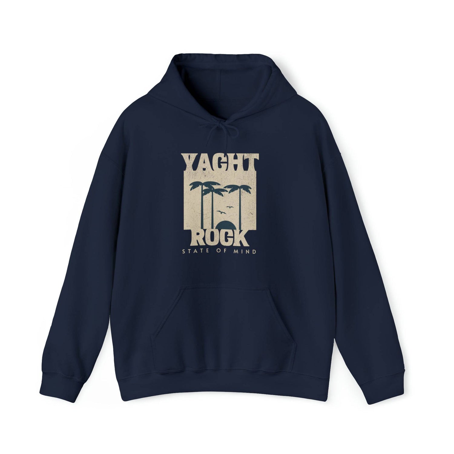 Yacht Rock Hoodie - Yacht Rock State Of Mind - Yacht Rock Shop