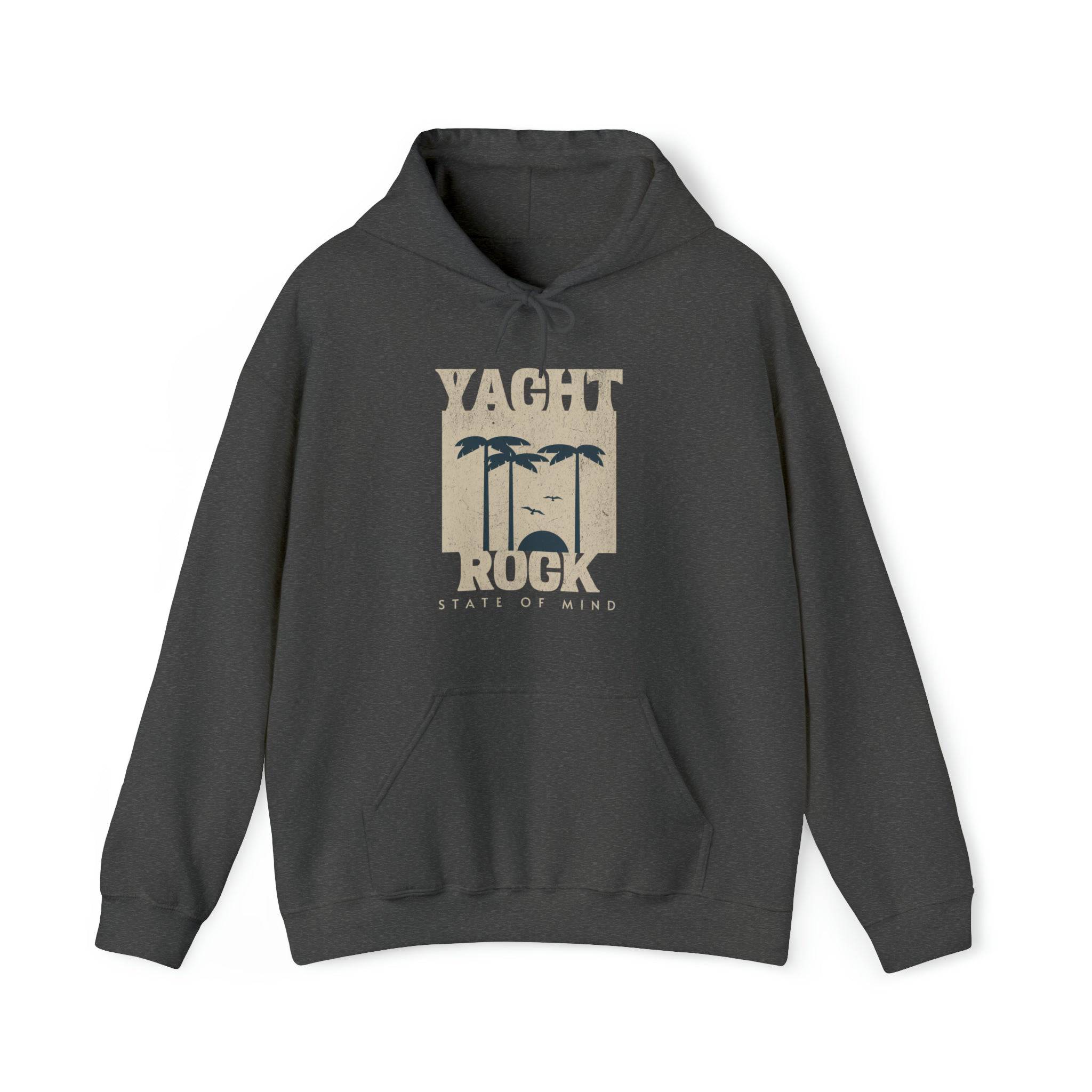 Yacht Rock Hoodie - Yacht Rock State Of Mind - Yacht Rock Shop