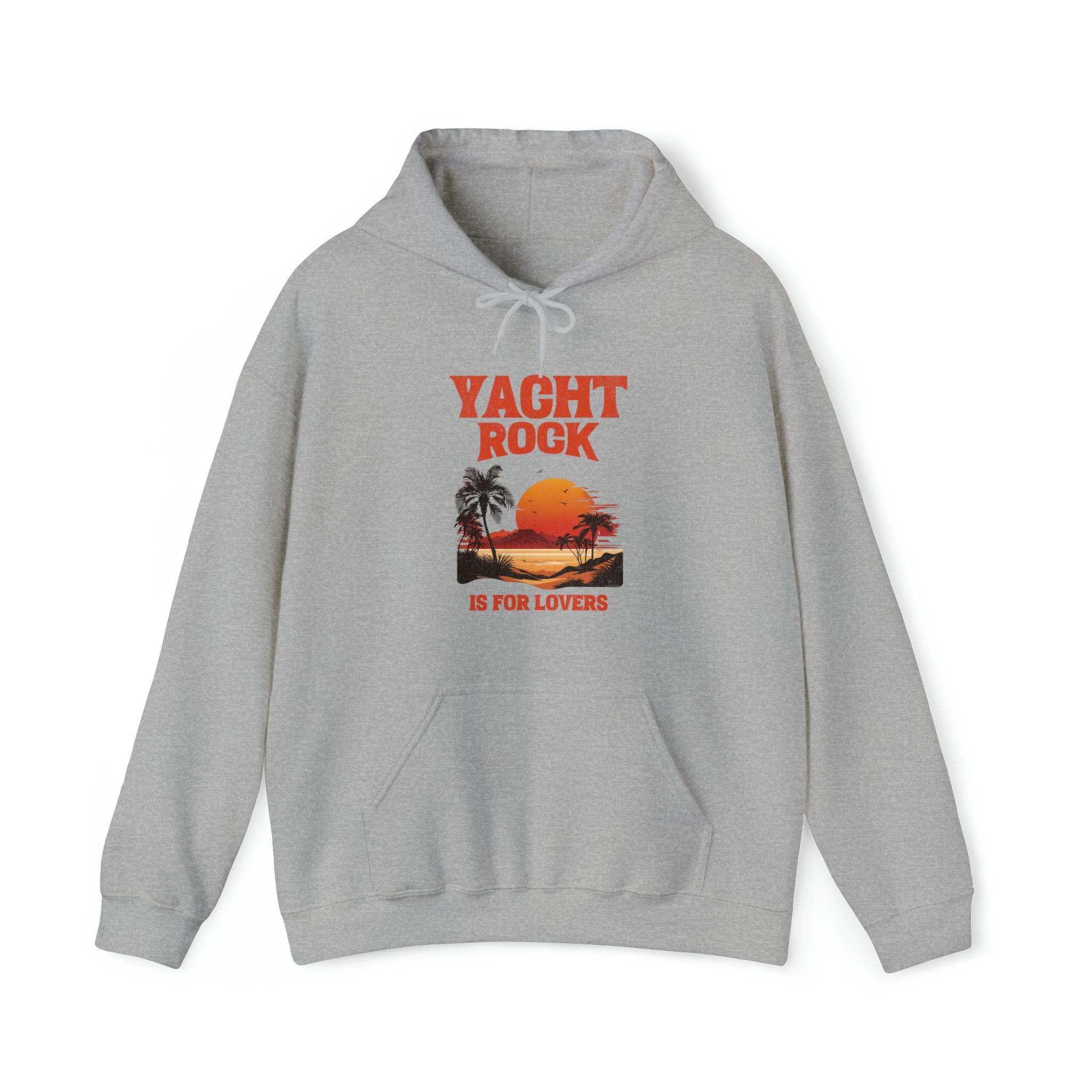 Yacht Rock Hoodie - Yacht Rock Is For Lovers - Yacht Rock Shop