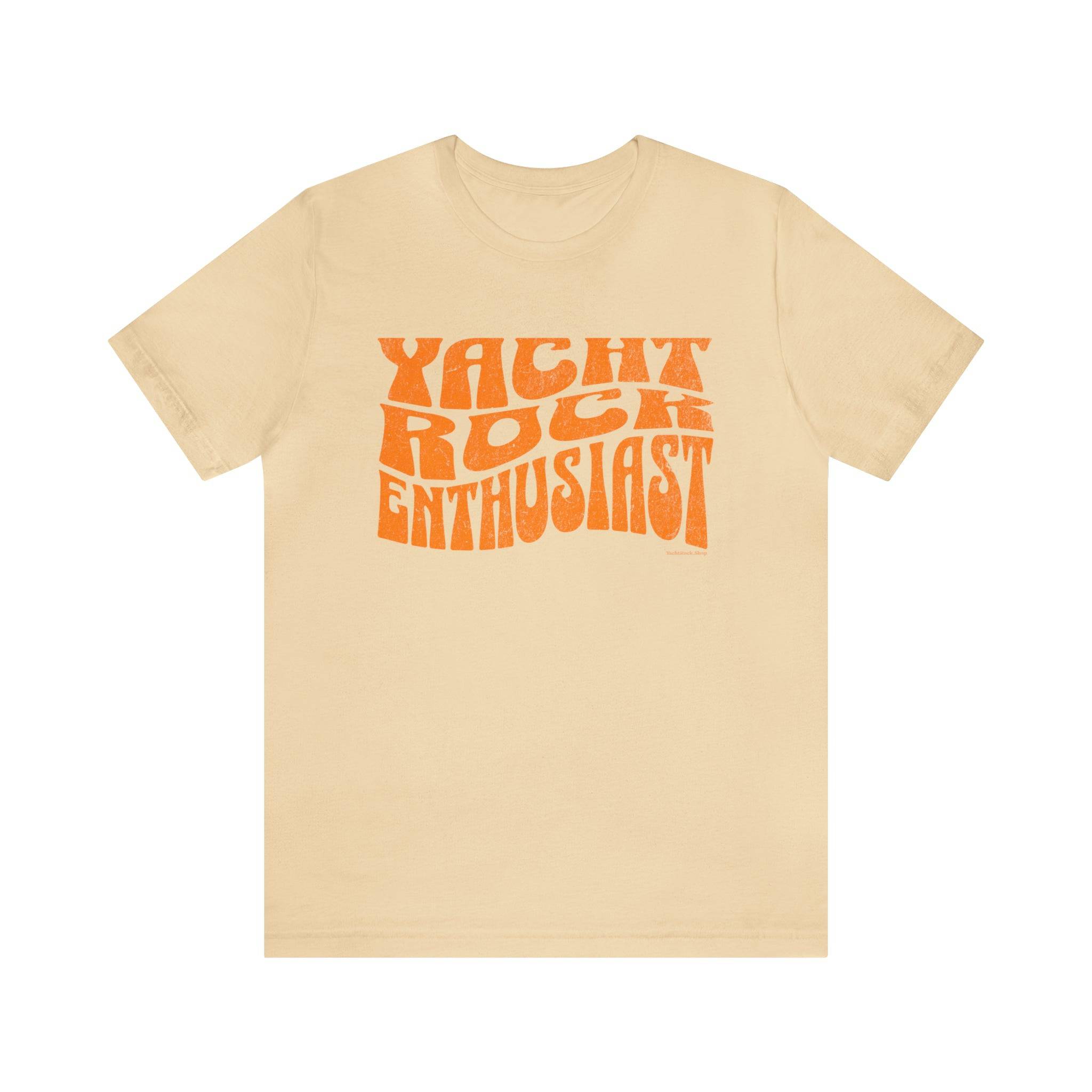 Yacht Rock T-Shirt - Yacht Rock Enthusiast - Yacht Rock Shop